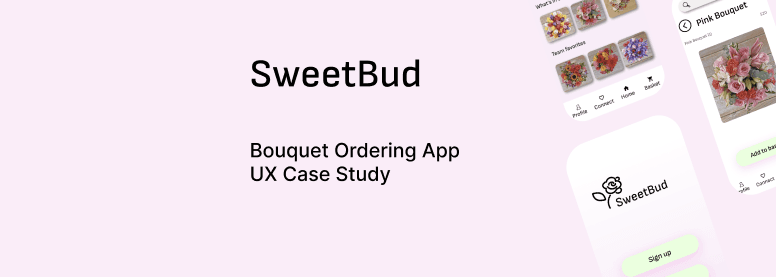 Sweetbud Case Study